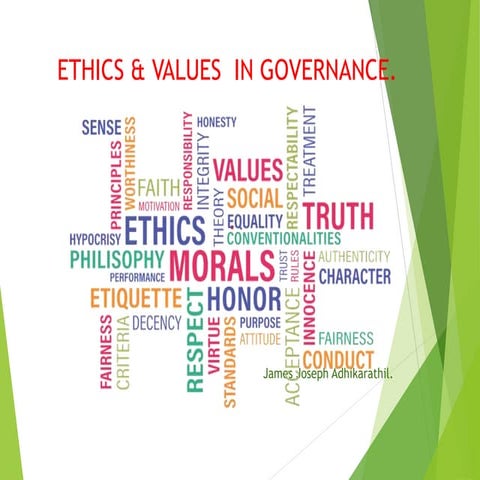 ETHICS & Good Governance - Revenue officers induction training - James Joseph Adhikarathil 