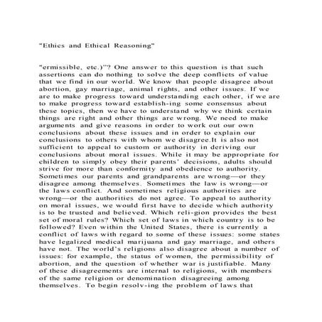Ethics and Ethical Reasoningermissible, etc.)” One answe