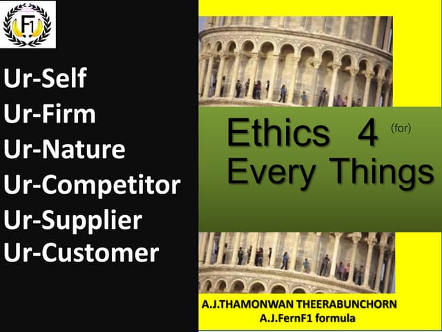 Ethics and Firm Steak Holder 