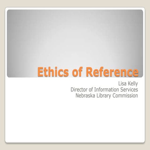 Ethics and librarianship