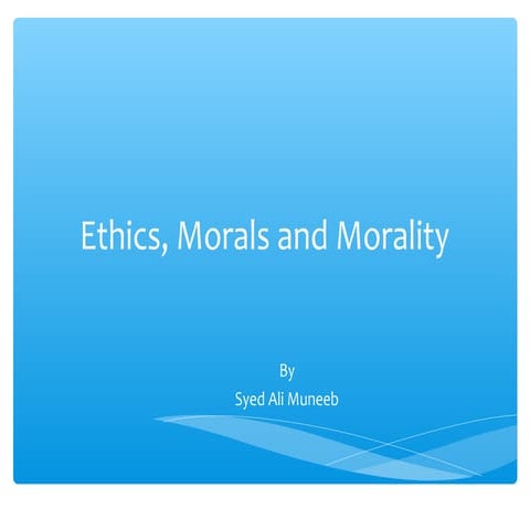Ethics and morality