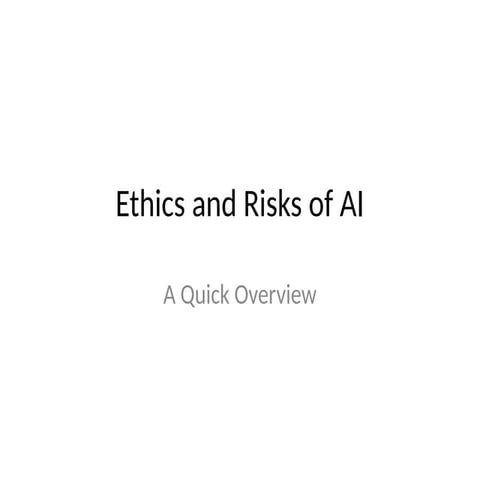"Ethical Challenges and Risks of AI Systems | PPTX