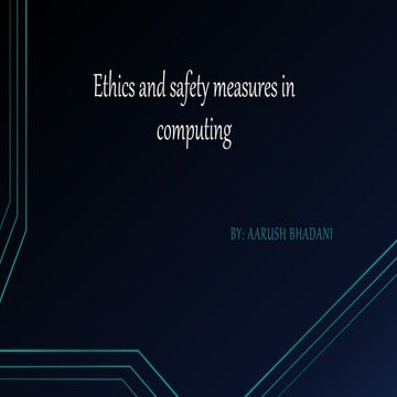 Ethics and safety measures in computing.pptx