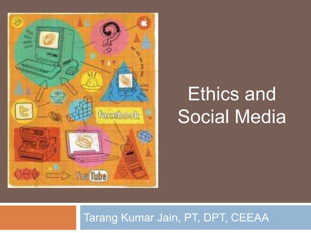 Ethics and Social Media