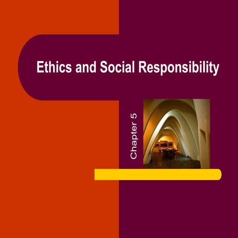 Ethics and social responsibility