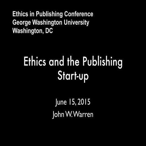 Ethics and the Publishing Start-up