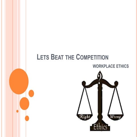 Ethics at work place