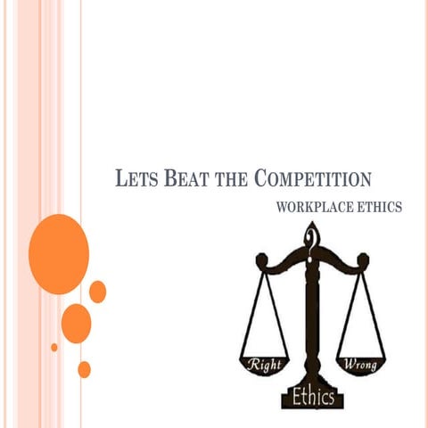 Ethics at work place