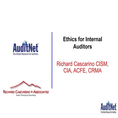 Ethics for  Internal Auditors