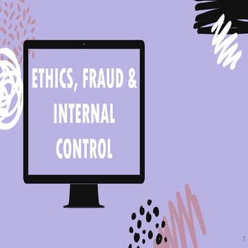 ETHICS Fraud and Internal Control wfa.pptx