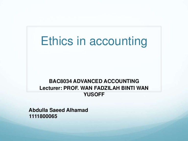 Ethics in accounting