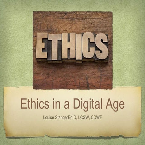 Ethics In A Digital Age