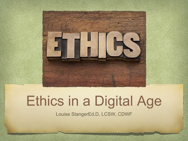 Ethics In A Digital Age