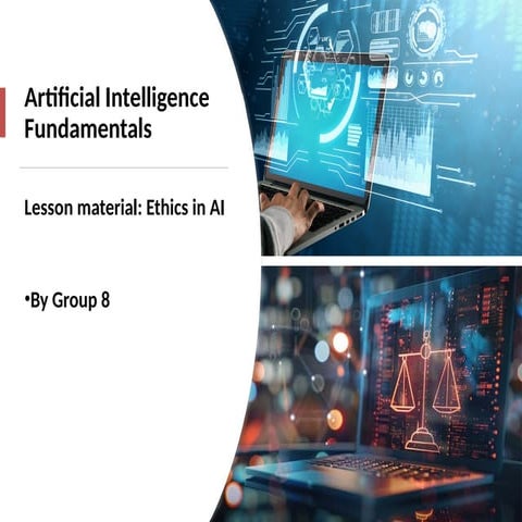 Ethics in AI - Artificial Intelligence Fundamentals.pptx