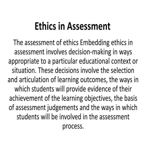 Ethics in assessment