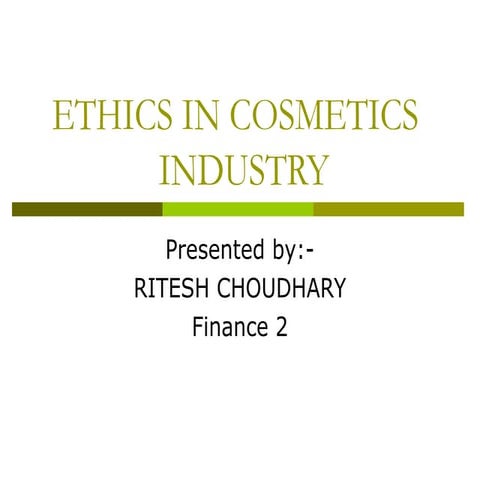 Ethics In Cosmectics