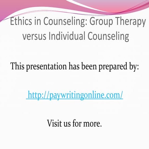 Ethics in counseling group therapy versus individual counseling