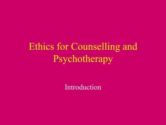 Ethics in counselling