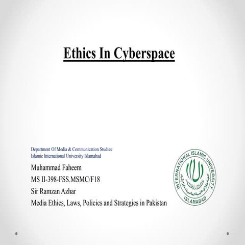 Ethics in Cyber Space
