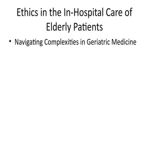 Ethical and legal issues affecting erlderly.pptx