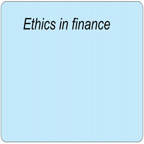Ethics in finance