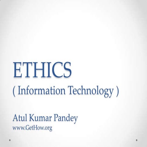 Ethics in Information Technology