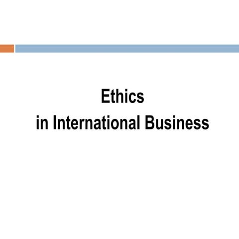 Ethics in International business and organizations .pptx