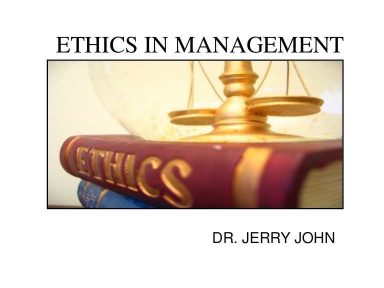 Ethics in management