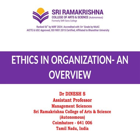 ETHICS IN AN ORGANIZATION - AN OVERVIEWS