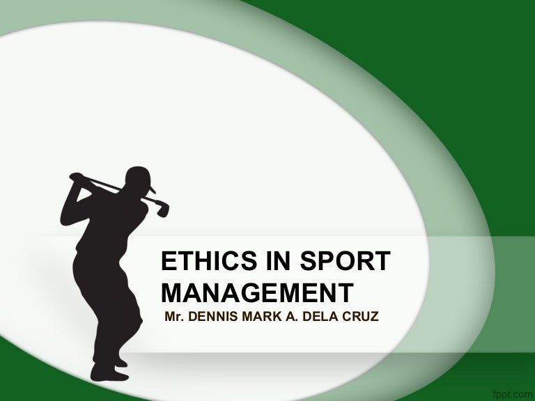 Ethics in sports management