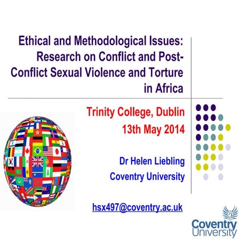 Ethical and Methodological Issues: Research on Conflict and Post-Conflict Sex...