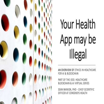 "Your Health App may be Illegal" IEEE 3 Feb 2021, Manion