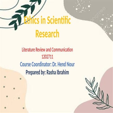 Ethics &scientific research by rasha ibrahim.pptx