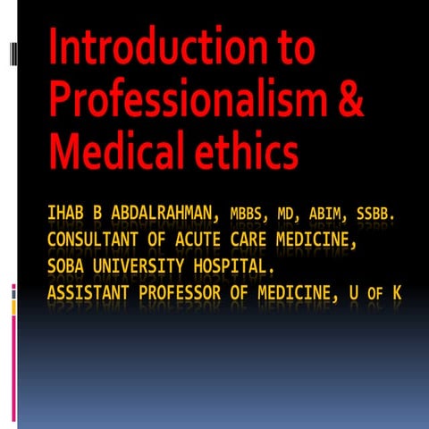 Ethics and Professionalism