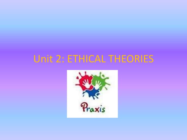 Ethics unit 2