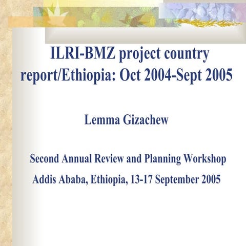 ILRI-BMZ Project on Improving the Livelihoods of Poor Livestock-keepers in Af...