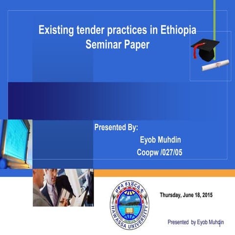 Ethiopian tender practice
