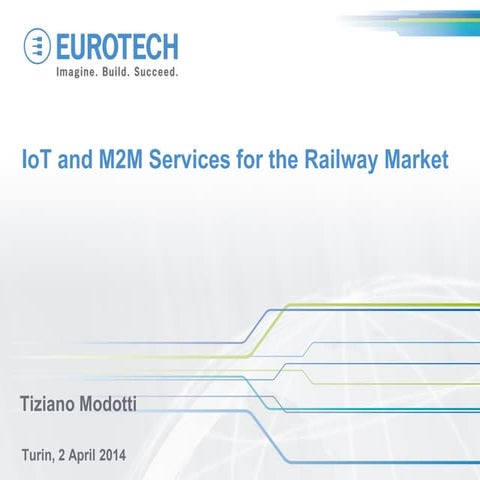 IoT and M2M Services for the Railway Market
