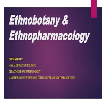 Ethnobotany & Ethnopharmacology.pptx