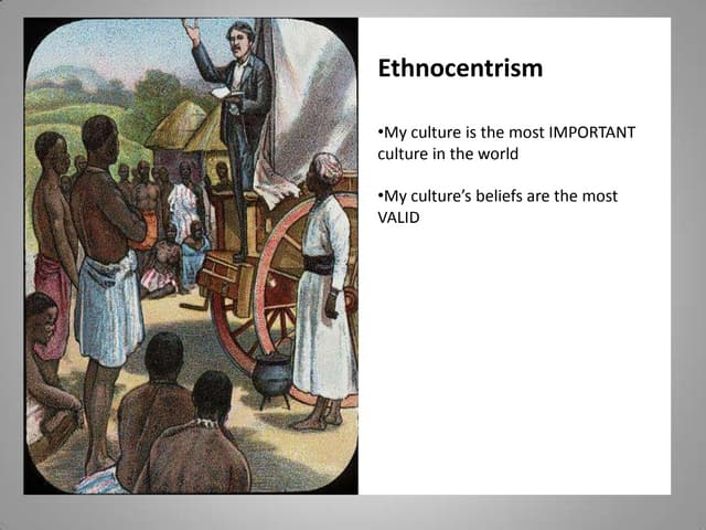 Stereotypes & Ethnocentrism