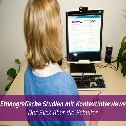 Ethnographische Studien und Kontextinterviews bei eResult