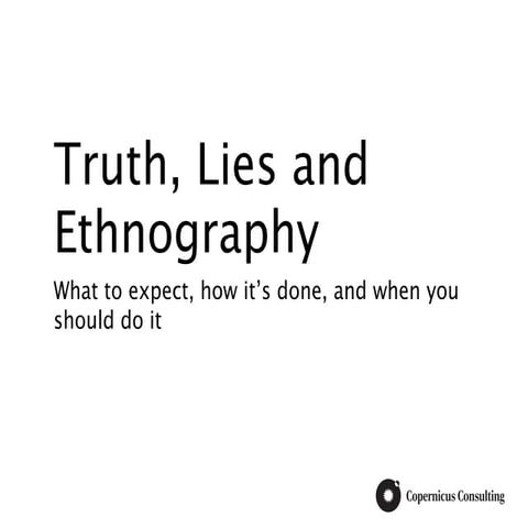 Truth, lies, and ethnography
