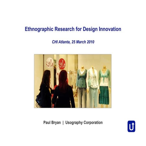 Ethnographic Research for Design Innovation
