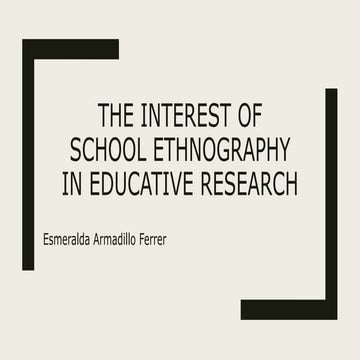 ETHNOGRAPHY RESEARCH by esmeralda ferrer