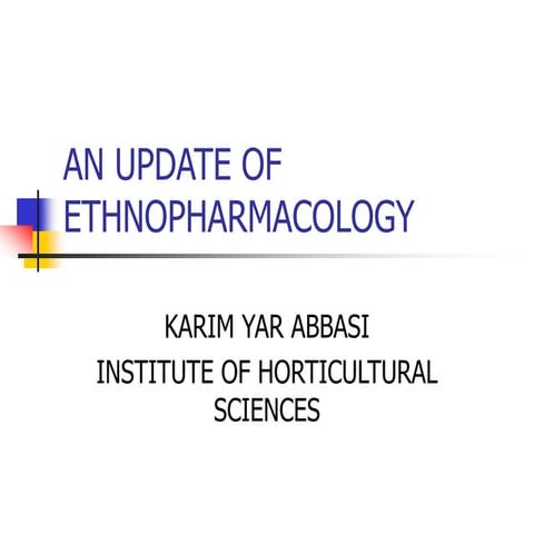 Ethnopharmacology presentation