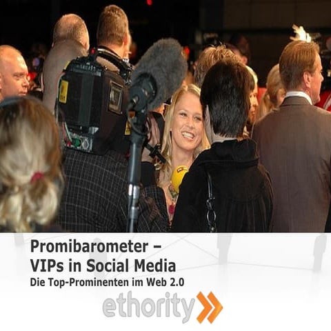 ethority Promibarometer - VIPs In Social Media