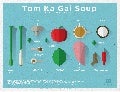 Infographic Design: A Recipe for Thai Soup by Ethos3