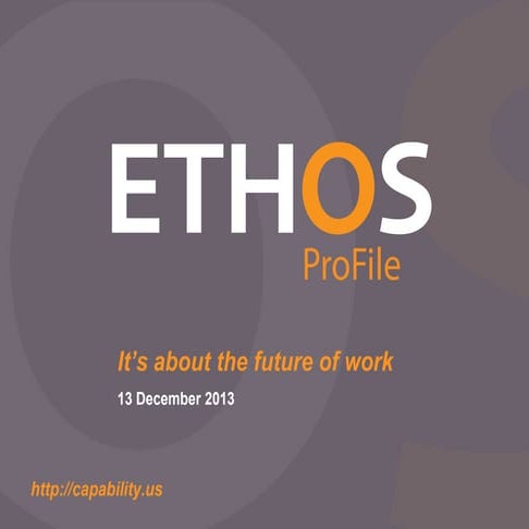 Ethos ProFile - the future of work
