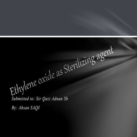 Ethylene oxide as sterilizing agent
