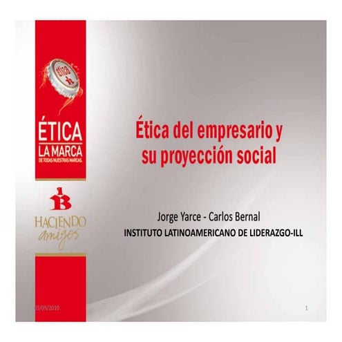 Etica del empresario y su proyección social